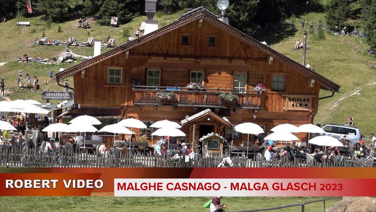 Da Zannes alle Malghe Casnago e Glatsch 2023