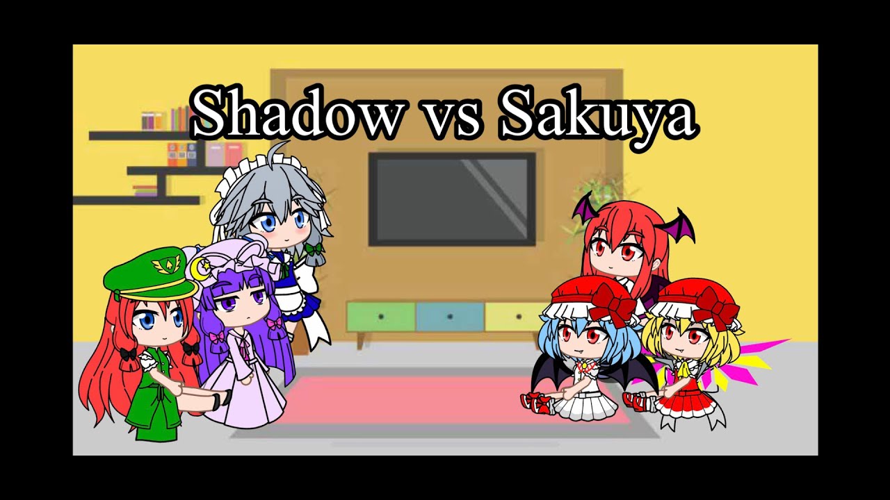 Gacha life Touhou memories of phantasm The SDM reacts to (Sakuya vs shadow)