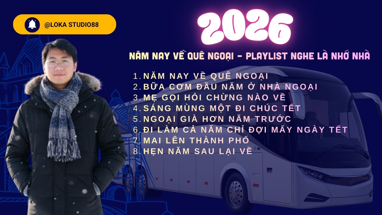 Nhạc Về Quê Ăn Tết 2026 | Năm Nay Về Quê Ngoại – Nhạc Mở Trên Xe & Quán Cafe
