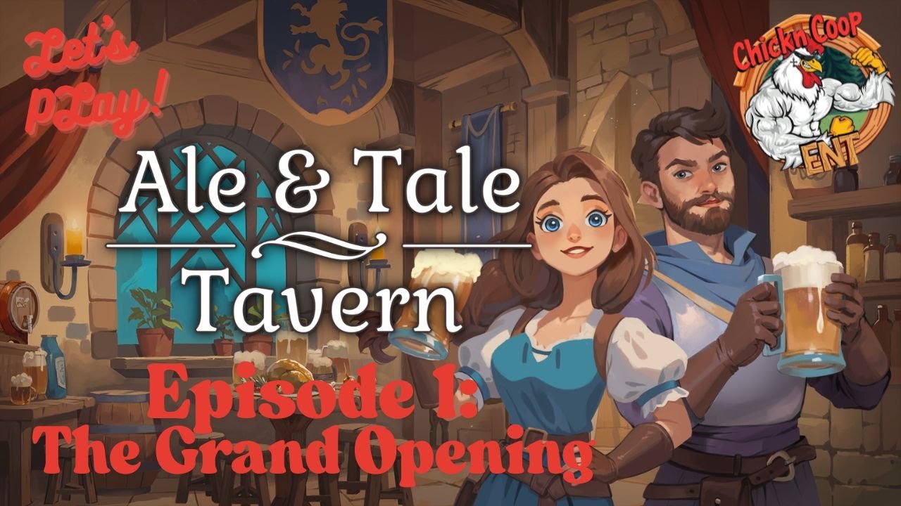 Ale and Tale Tavern: E1 The Grand Opening