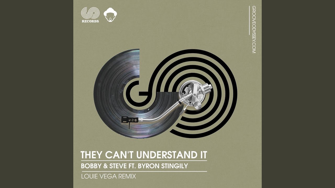 They Can't Understand It (feat. Byron Stingily) (Louie Vega Remix)