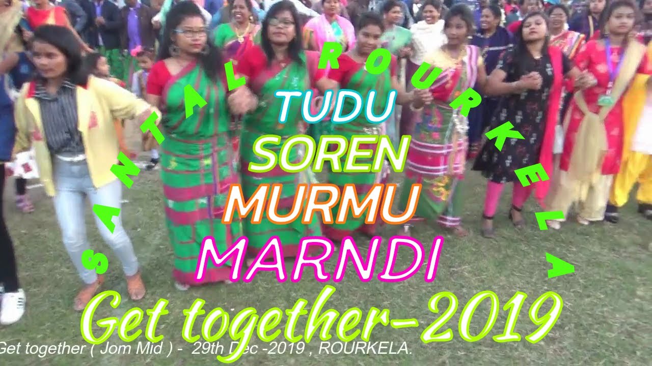 MARNDI / MURMU / SOREN / TUDU,2019(#2),Get together-ROURKELA.