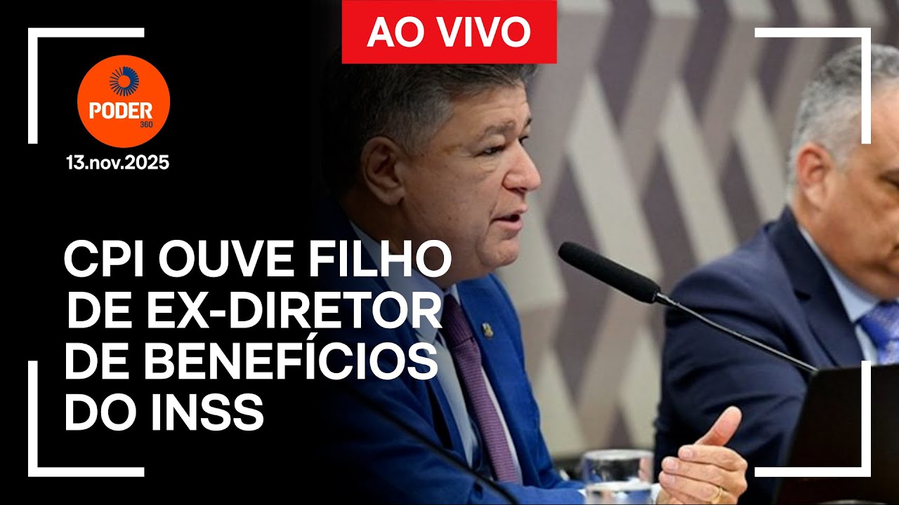 Ao vivo: CPI ouve filho de ex-diretor de Benefícios do INSS