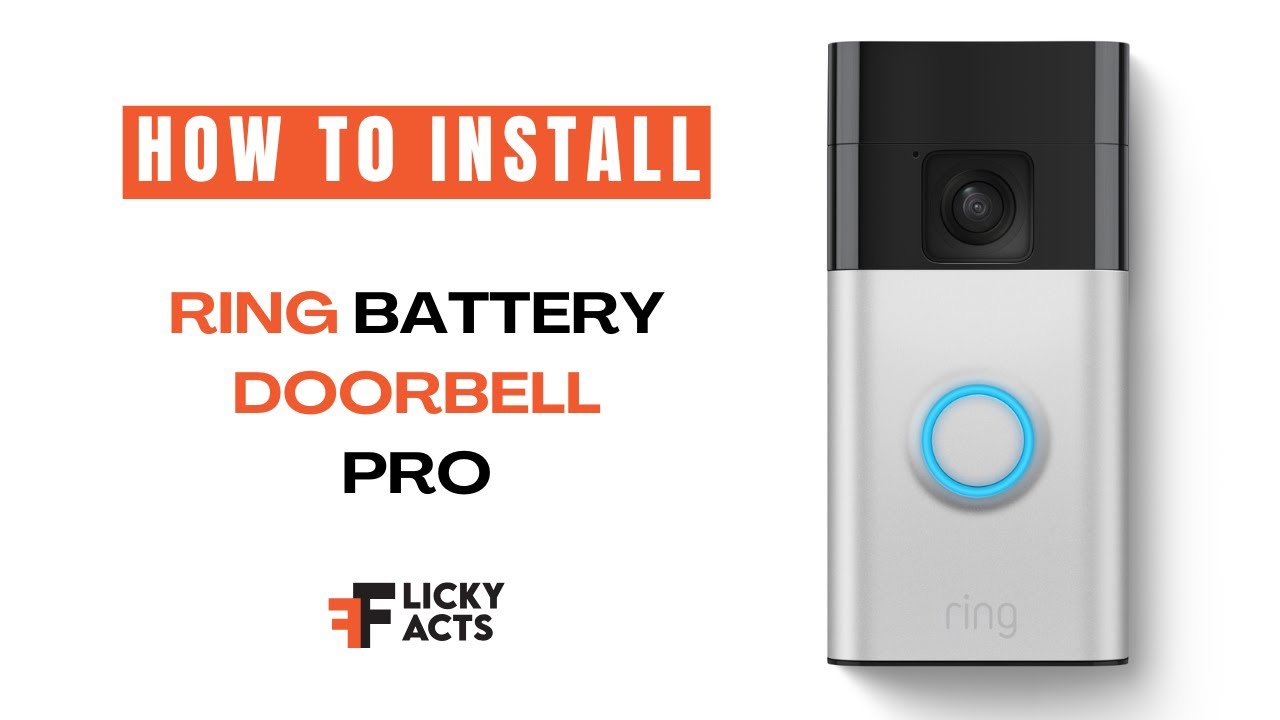 How to Install: Ring Battery Doorbell Pro | Step by Step Guide