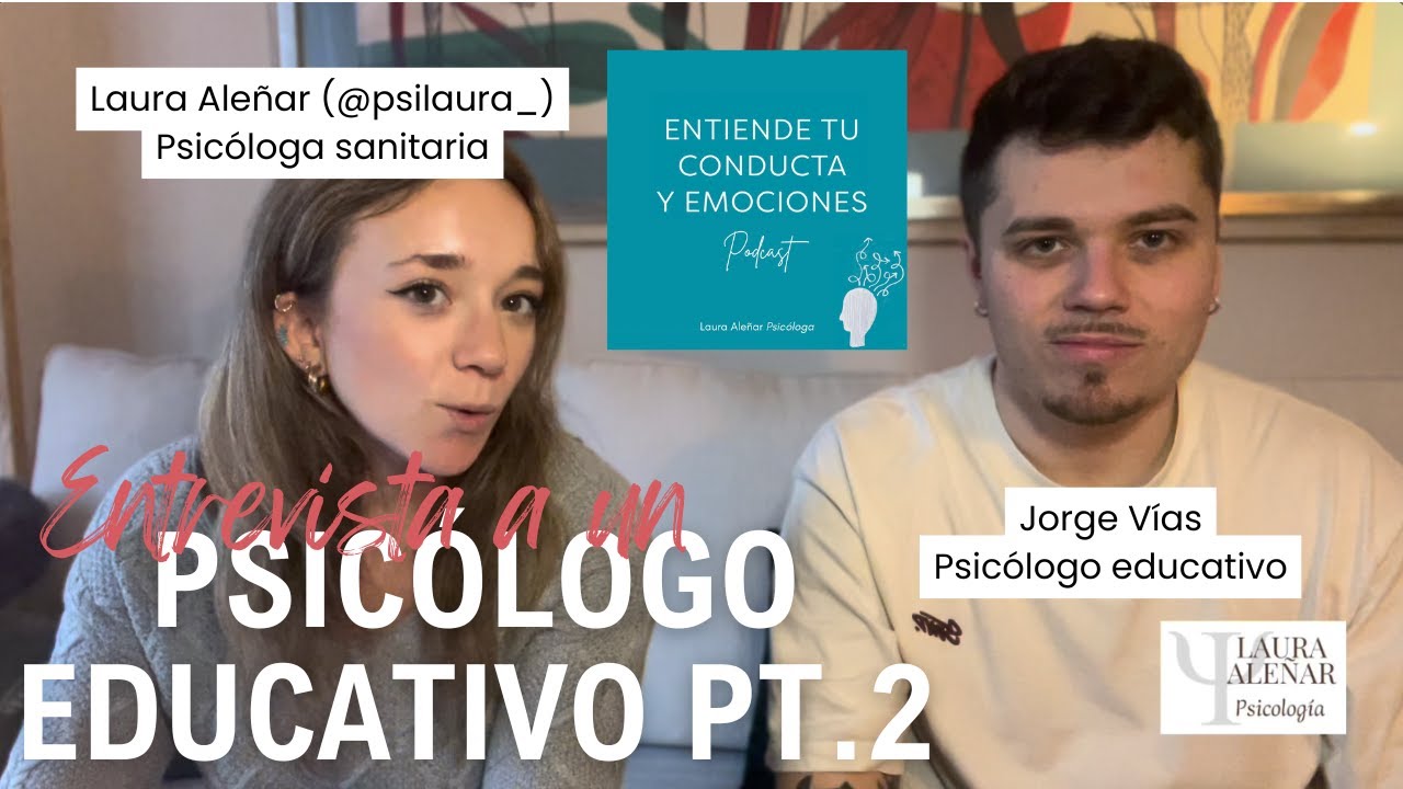 Entrevista a un psicólogo educativo parte 2 | Ep. 17
