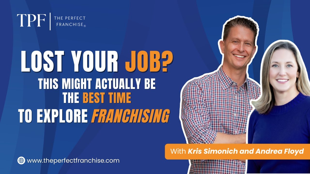 Lost Your Job? This Might Actually Be the Best Time to Explore Franchising | Franchising Explained