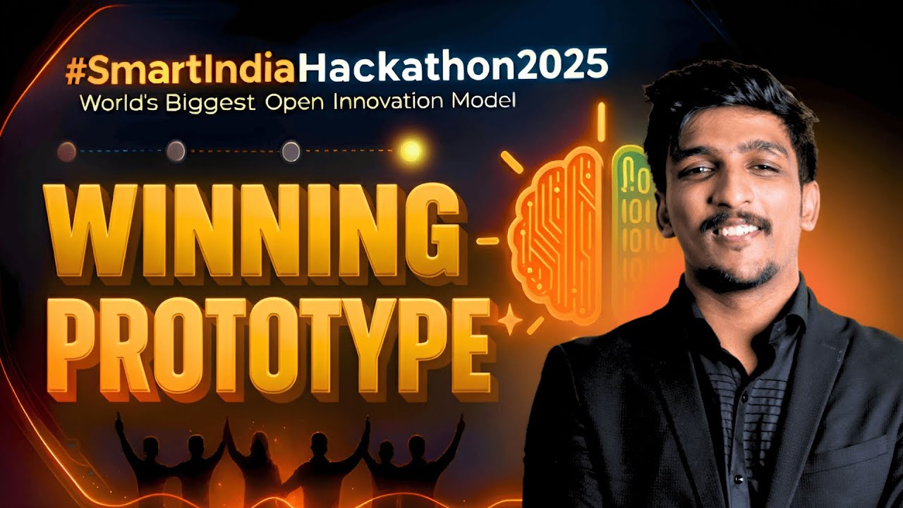 Как создать успешный прототип для SIH 2025 🚀 | Фреймворк Илона Маска🔥 | Хакатон Smart India 2025