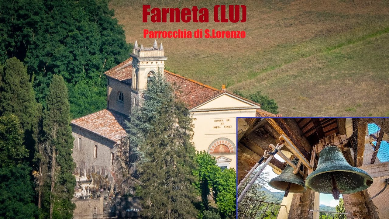 Le campane di Farneta (LU)