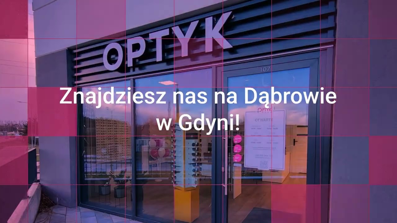 Nowoczesne oprawki i soczewki &ndash; Tw&oacute;j styl i komfort widzenia - Optyk Plus Gdynia Dąbrowa