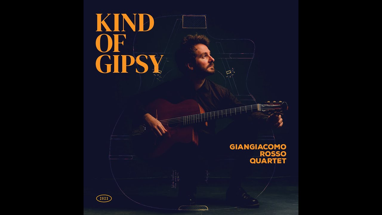 Giangiacomo Rosso Quartet - Kind of Gipsy - Teaser