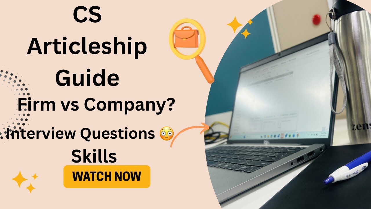 CS Articleship: Firm or Company? | How to Find + Interview Tips