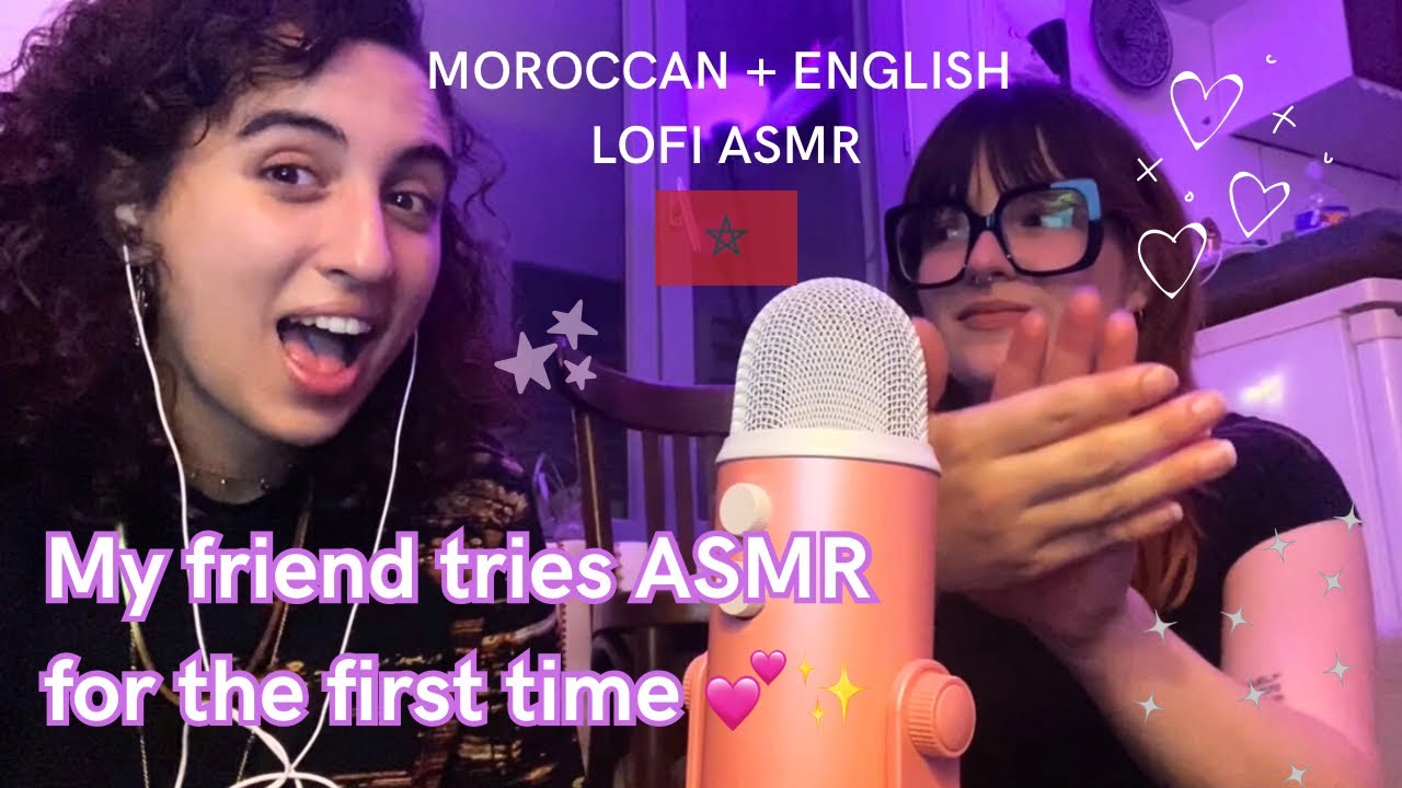 My friend tries ASMR for the first time 💕✨ (ARABIC AND ENGLISH SUBTITLES) :･ﾟ✧:･.☽˚｡･ﾟ✧:･.