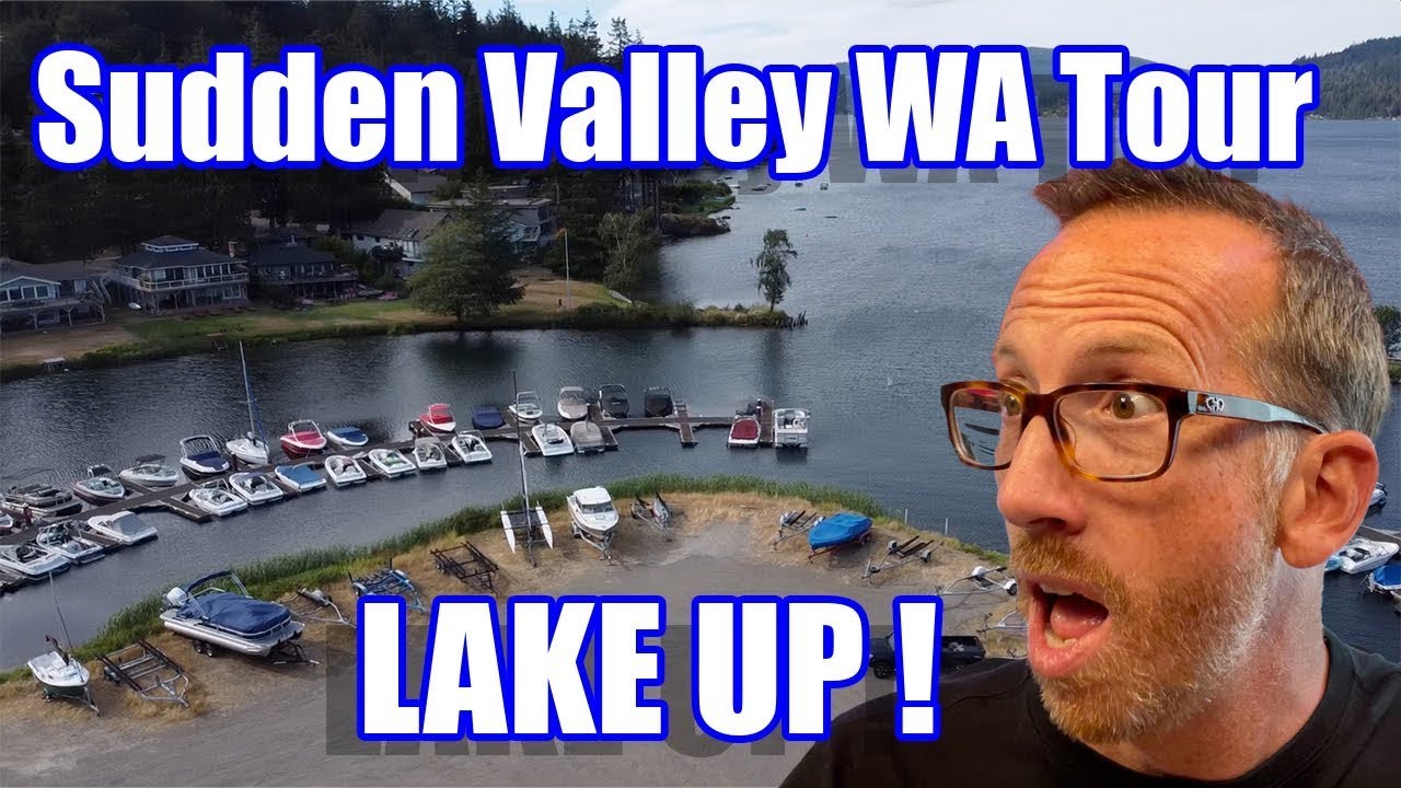 Sudden Valley Washington Map Tour | Sudden Valley Community