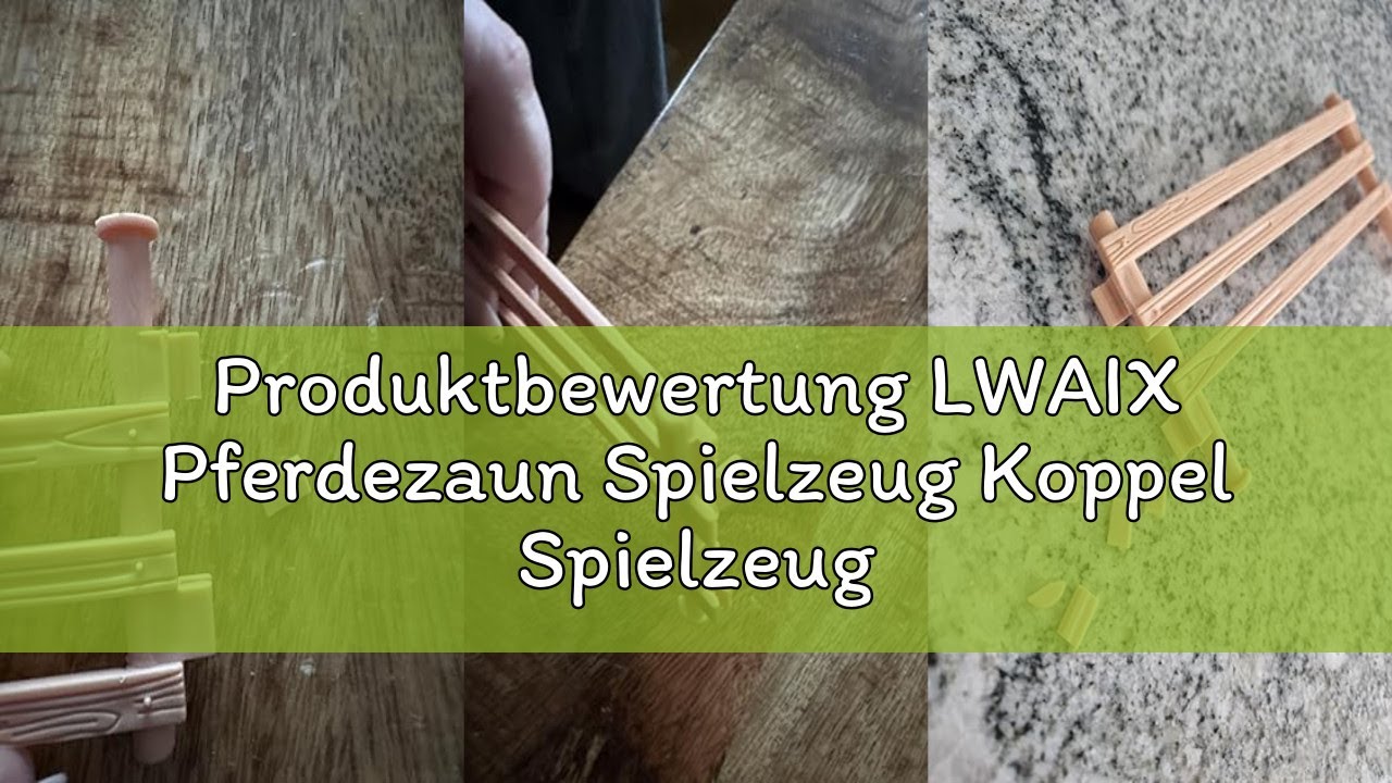 Produktbewertung LWAIX Pferdezaun Spielzeug Koppel Spielzeug 10Stk Pferd Corral Zaun Fechten Zubeh&ouml;r