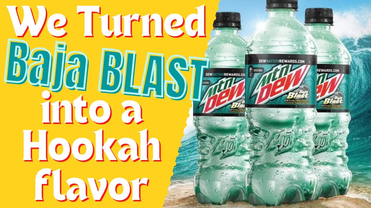 Turning American Soda into Hookah Flavor BAJA BLAST