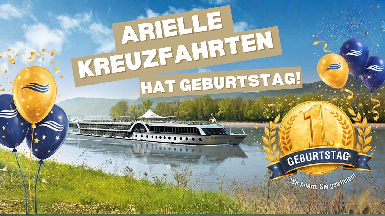 1 Jahr Arielle Kreuzfahrten– ein Jahr voller Erlebnisse | Happy Birthday Arielle Kreuzfahrten 🎂🚢