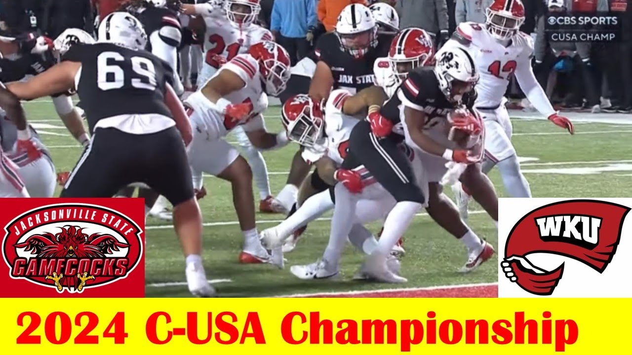 Western Kentucky vs Jacksonville State Football Game Highlights, 2024 C-USA Championship
