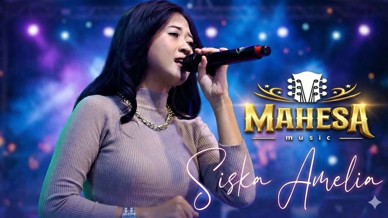 Jangan Pura Pura Siska Amelia - MAHESA Musik x KLK Audio