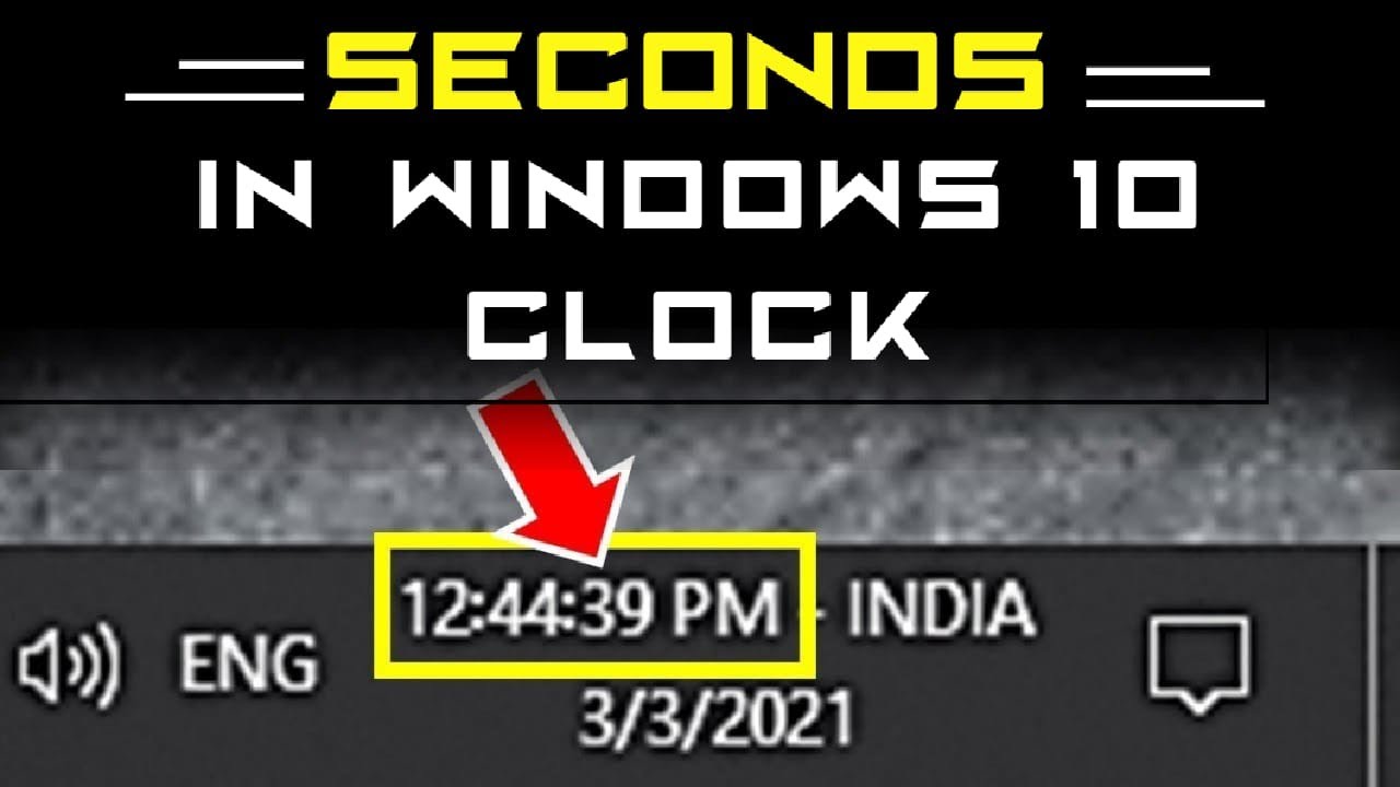 🔥 Show Seconds in Windows 10 Clock | Hidden Trick in Windows 10
