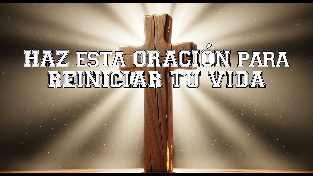 HAZ esta ORACIÓN para RENOVAR TU ESPÍRITU 