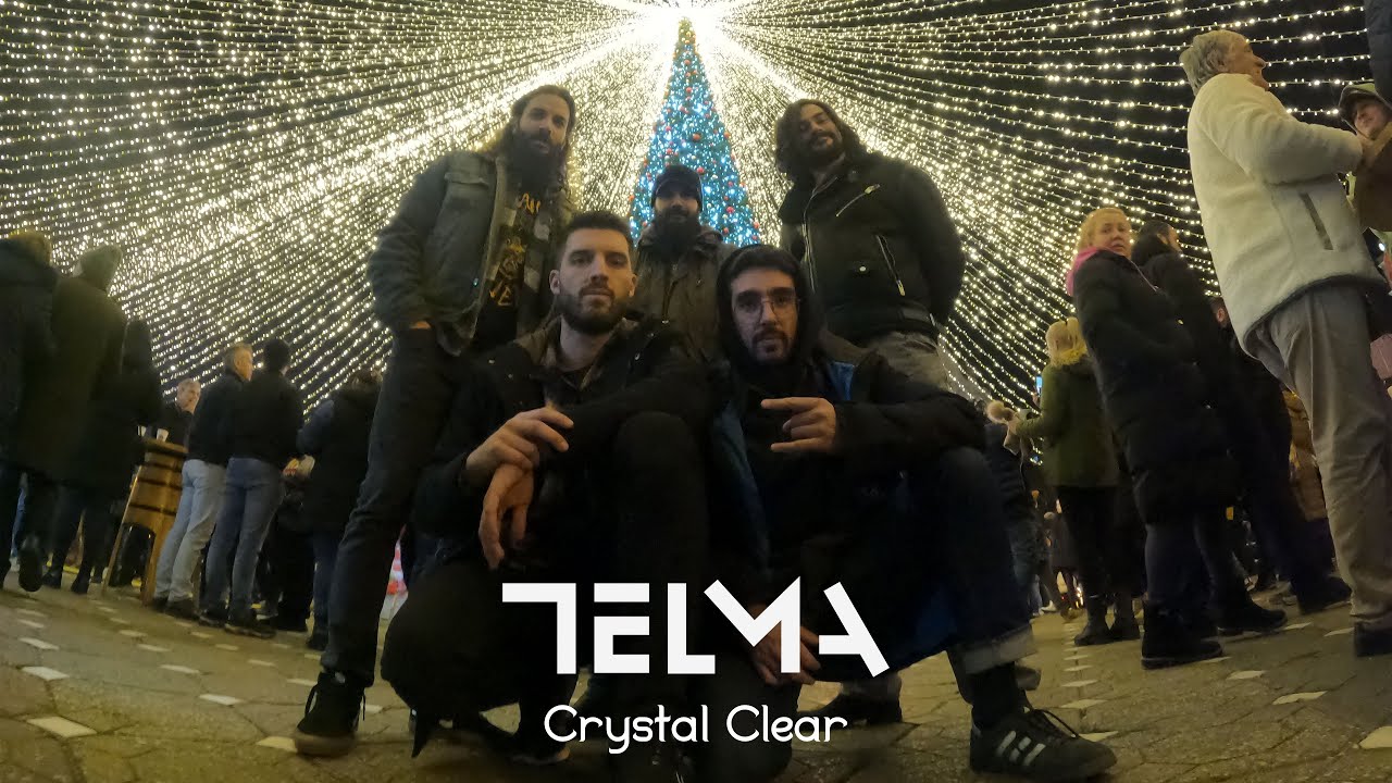 TELMA - Crystal Clear [Official Video Clip]