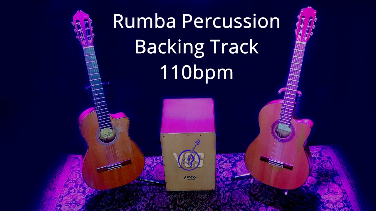 RUMBA PERCUSSION BACKING TRACK 110bpm for Guitar Players
