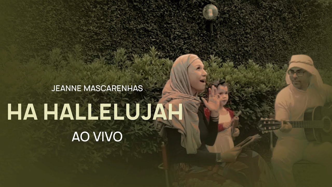 Jeanne Mascarenhas - Ha Hallelujah | AO VIVO