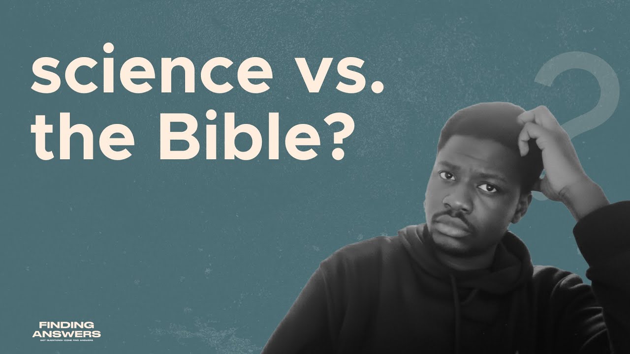DOES SCIENCE CONTRADICT CHRISTIANITY? | D. OLUWAJOJU | FINDING ANSWERS