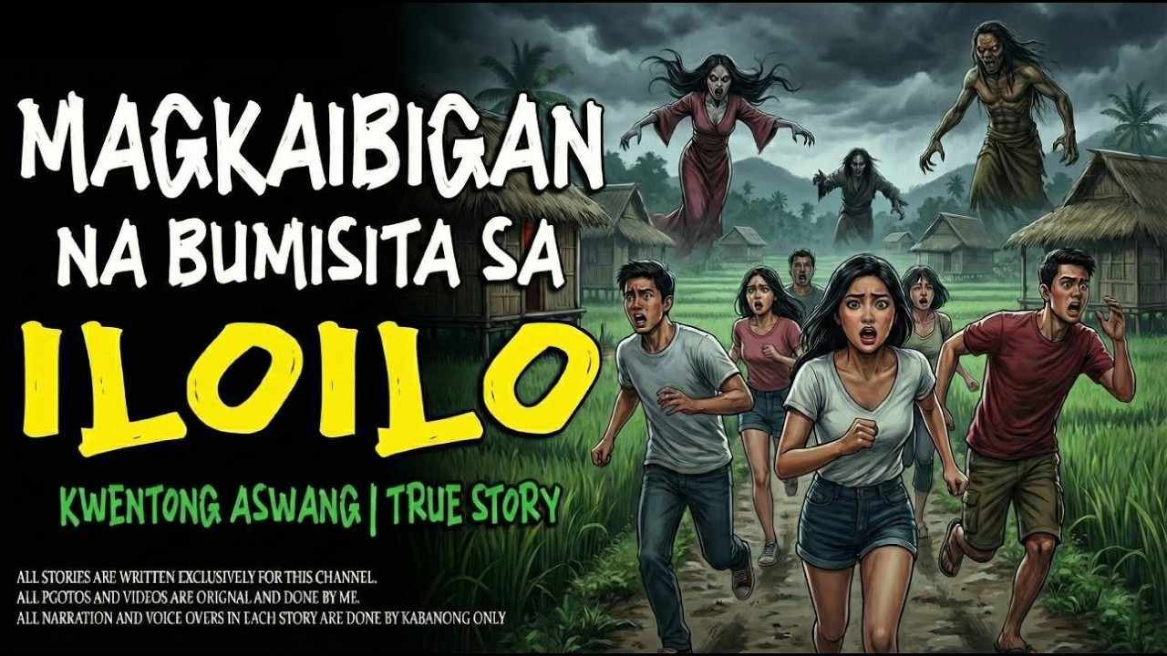 MAGKAIBIGAN NA BUMISITA SA ILOILO   Kwentong Aswang   True Story