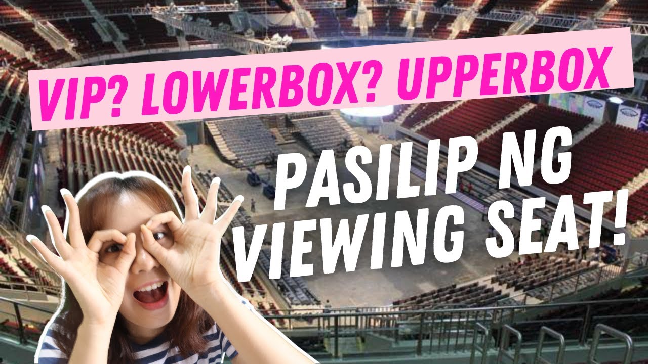 Concert seats view in MOA Arena, Araneta and New Frontier   I   What to expect?