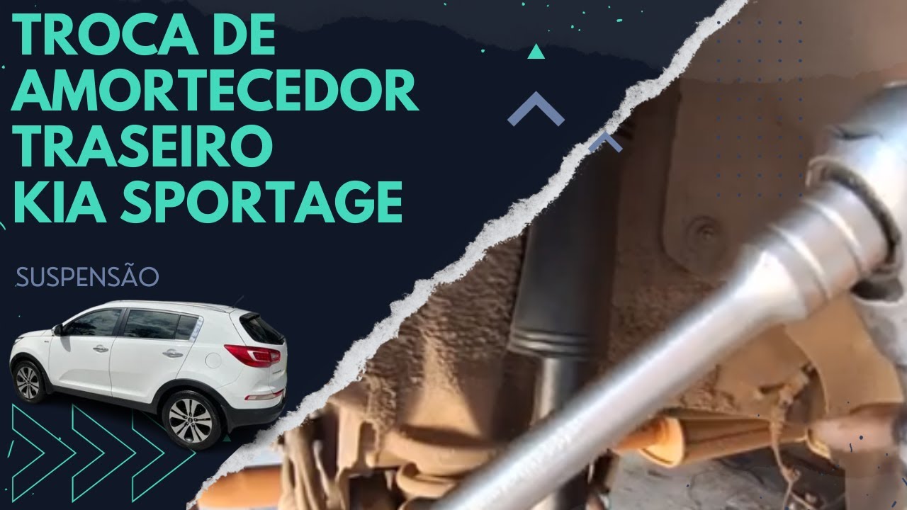 Troca de amortecedores traseiros Kia Sportage