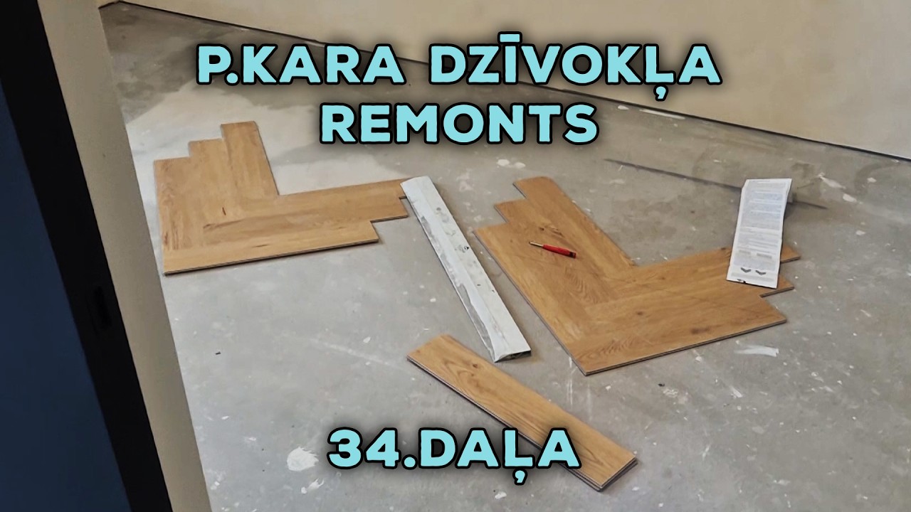 P. kara dzīvokļa remonts 34.DAĻA