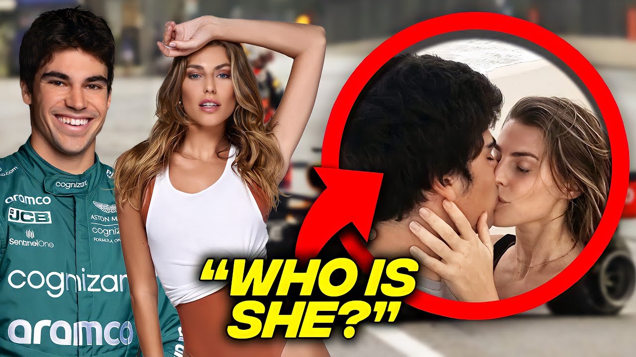 Who Is The Secret Girlfriend Of Lance Stoll?! (F1 Girlfriends)