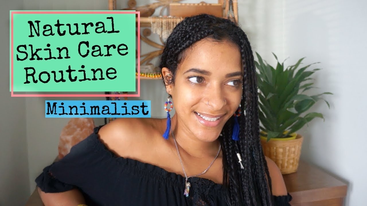 Natural Skincare Routine | Minimalist