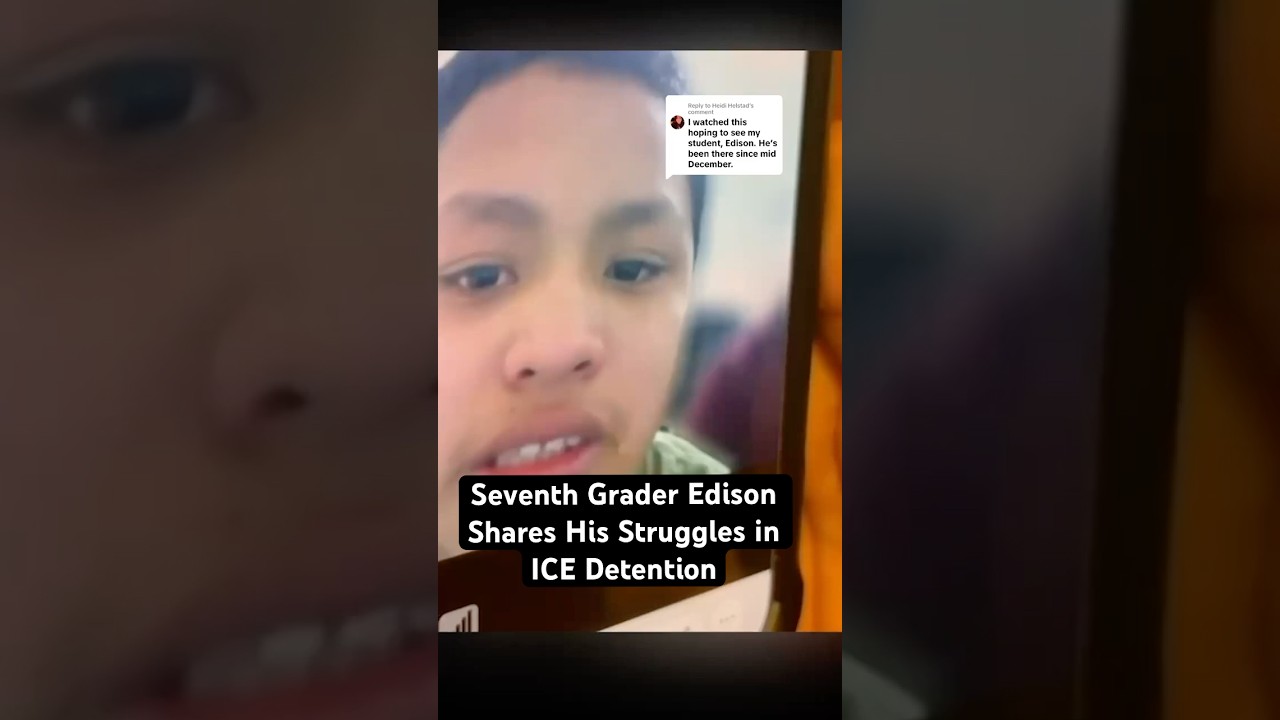 Seventh Grader Edison Shares His Struggles in ICE Detention
