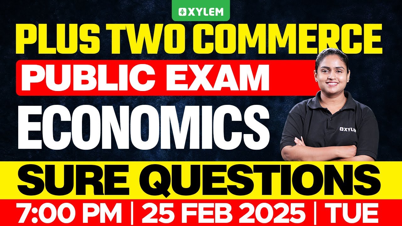 Plus Two Commerce - Economics | Public Exam - Sure Questions | Xylem Plus Two Commerce
