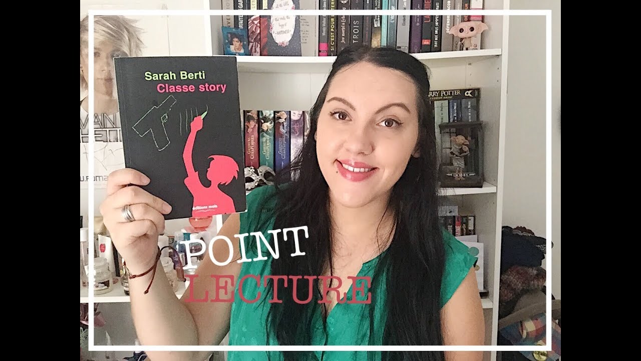 Point Lecture #83 | Classe Story de Sarah Barti