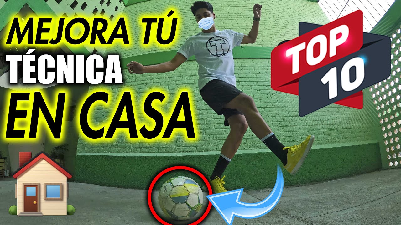 TOP 10 DE EJERCICIOS DE FUTBOL para ENTRENAR en CASA 🏠 MEJORA tús REGATES y tú TÉCNICA INDIVIDUAL ⚽️