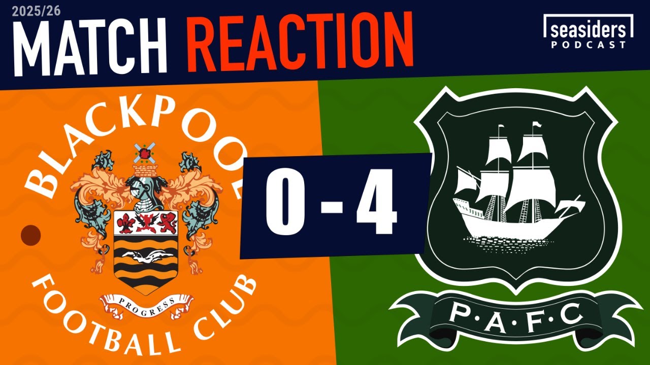 Blackpool 0 - Plymouth 4: REACTION