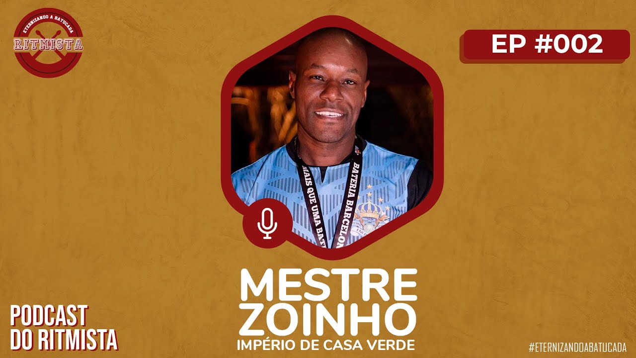 MESTRE ZOINHO - RITMISTA #002
