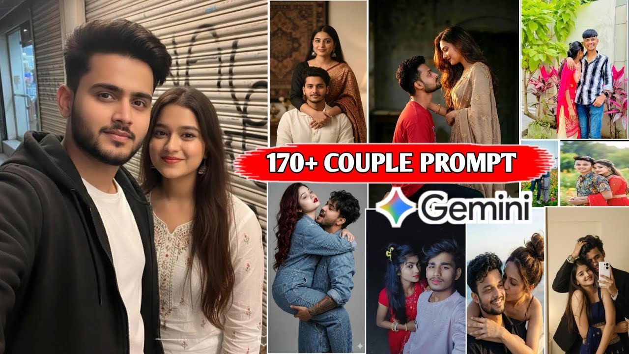 New170+ Top Best Couple Prompt 🔥 How To Make Google Gemini Couple Prompt 🤩