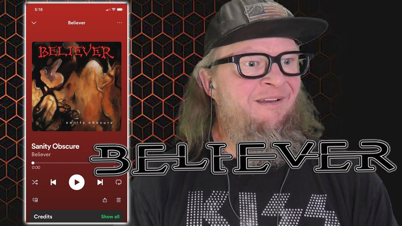BELIEVER - Sanity Obscured (First Listen)