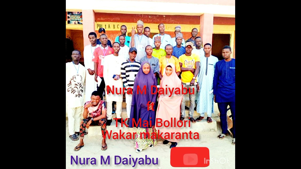 Sabuwar Wakar Nura M Daiyabu ft TK Mai Bollori wakar makaranta 08124880241