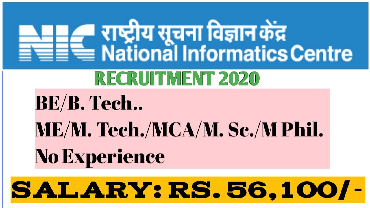 NIELIT NIC Recruitment 2020 | Scientific Assistant | M.Sc./MS/MCA/B.E./B.Tech | Salary 56000 |