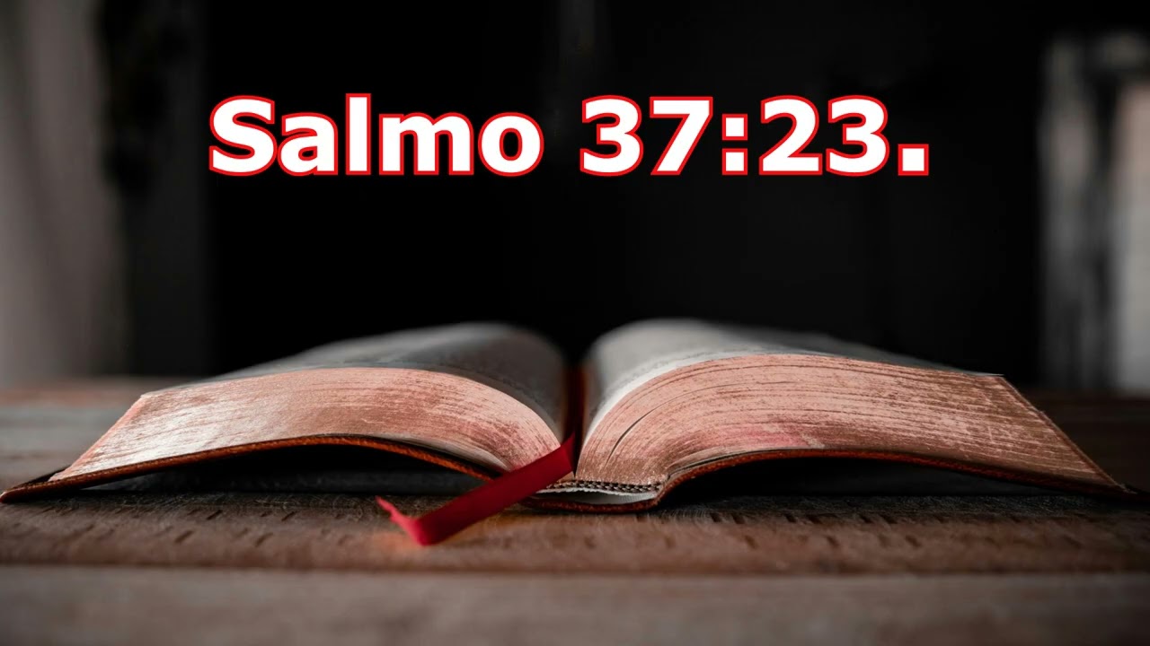 Salmo 37:23.