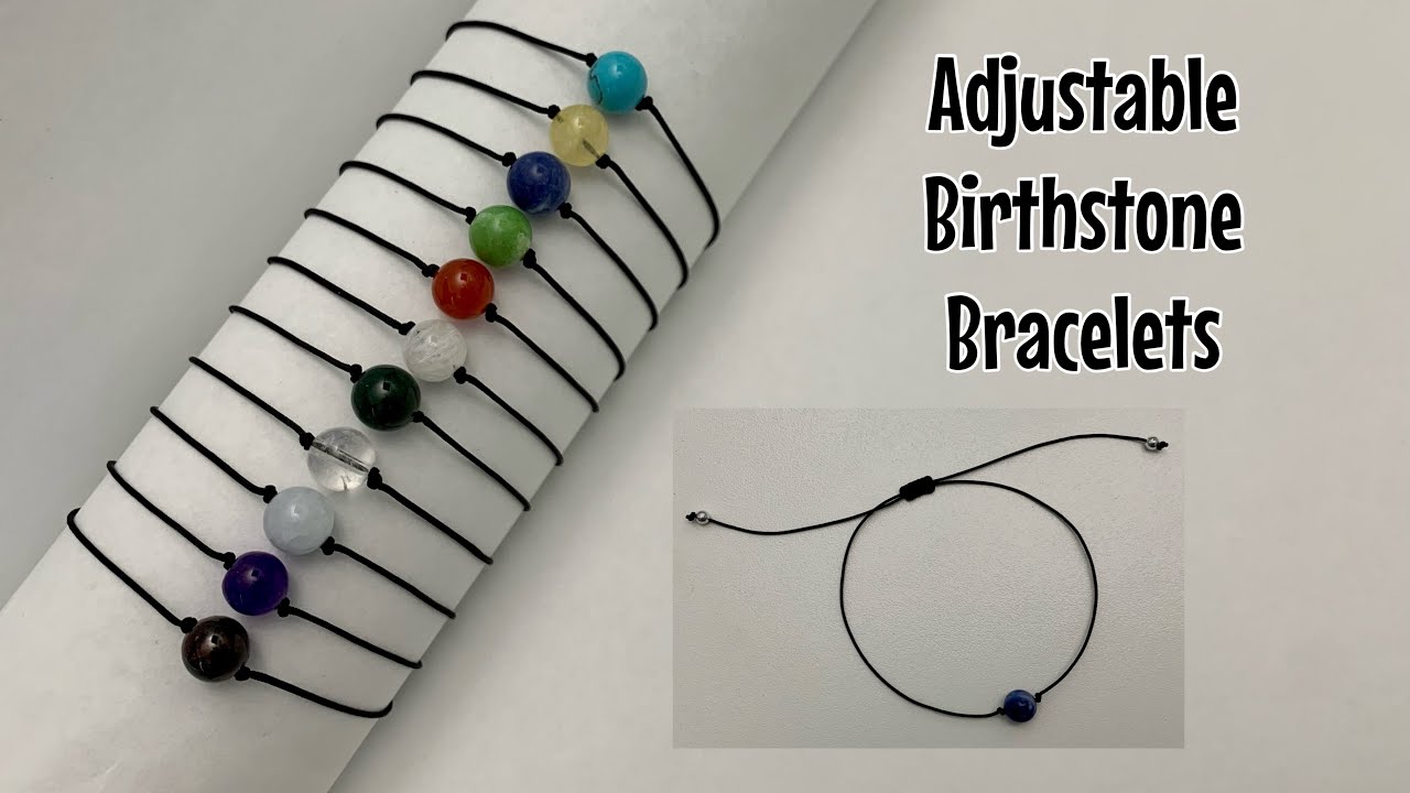 Adjustable birthstone bracelets - simple square knot slider bracelet