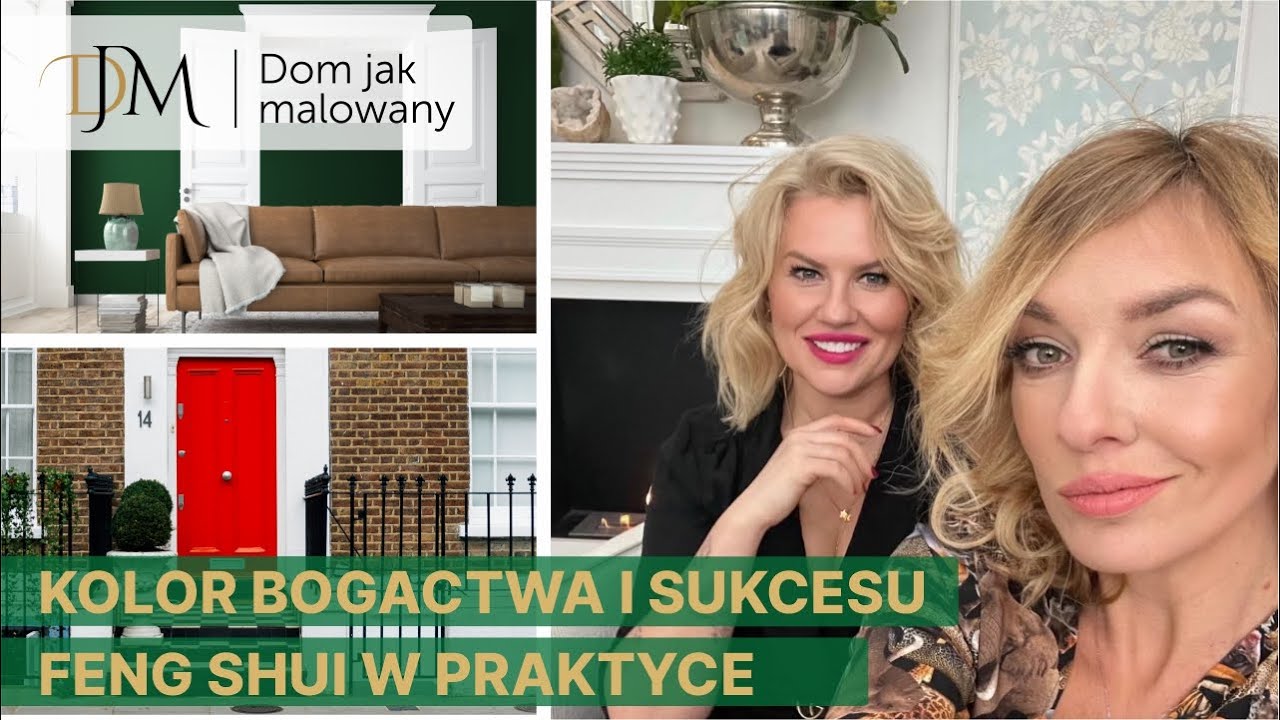 Dom jak malowany #11 - Kolor bogactwa i sukcesu, FENG SHUI w praktyce