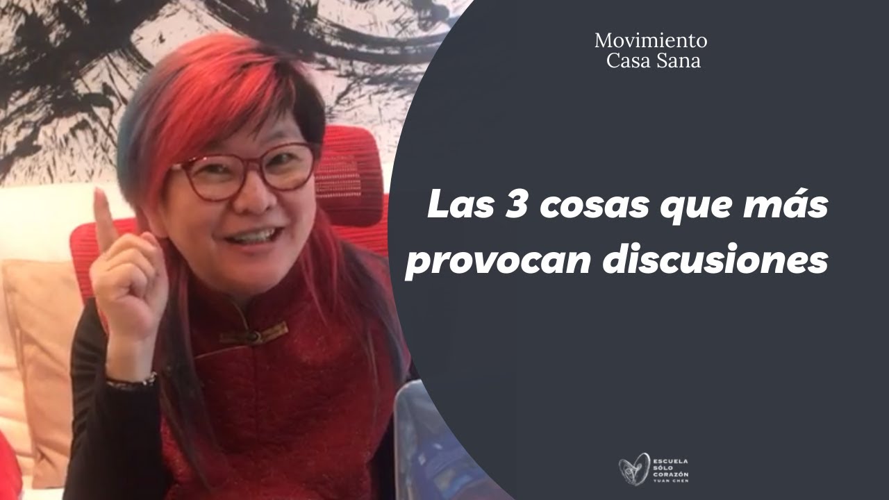 🗣 Las 3 Cosas que más PROVOCAN DISCUSIONES - Movimiento Casa Sana