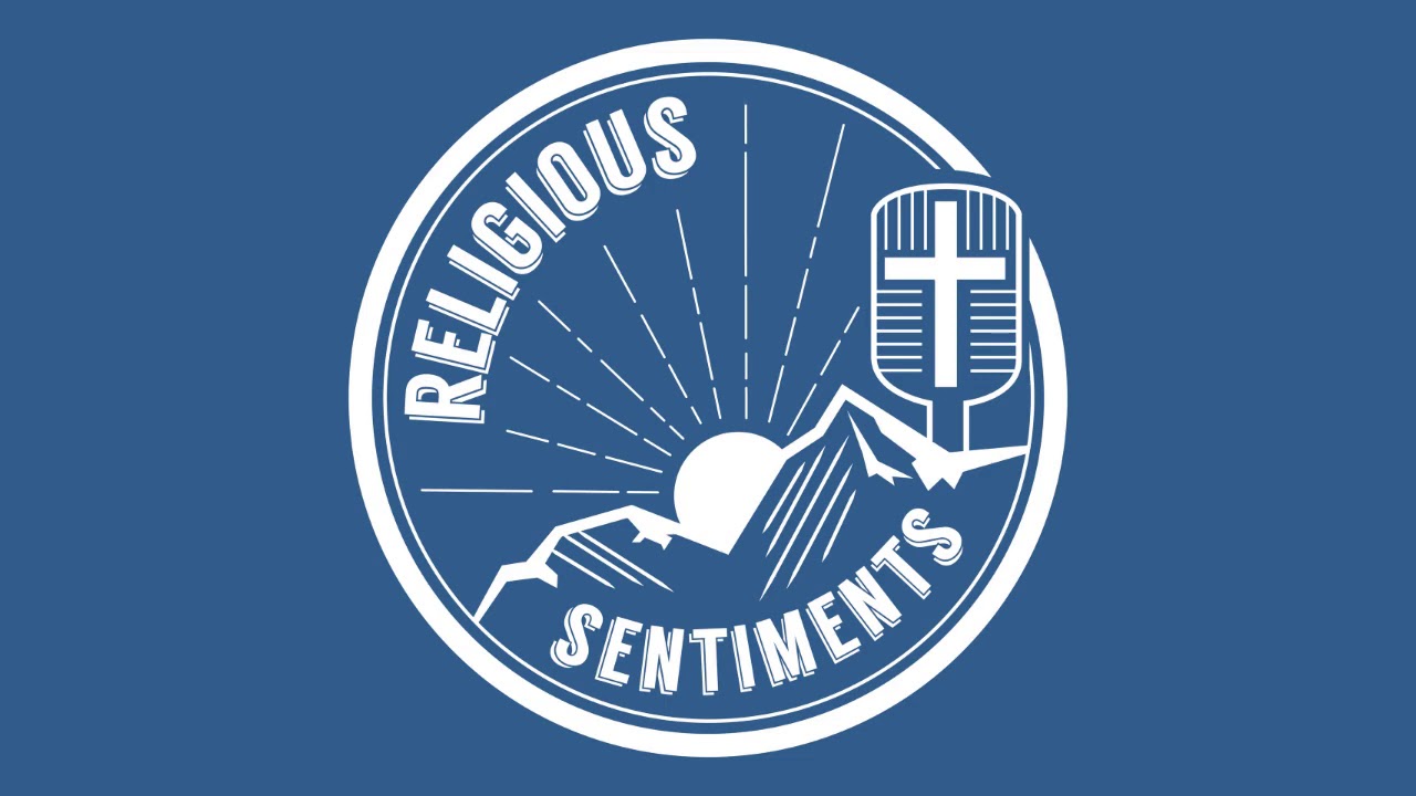 Welcome to Religious Sentiments!