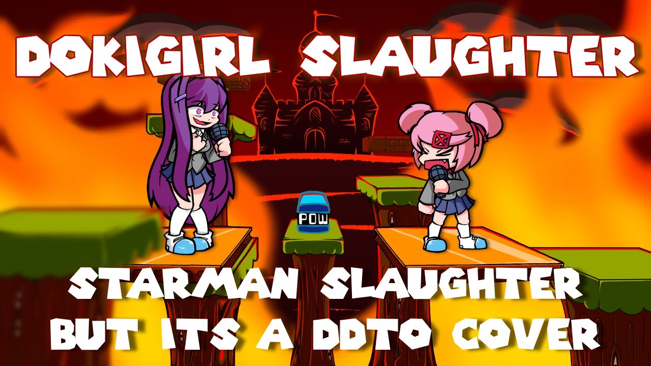 Dokigirl Slaughter | Starman Slaughter but it's a DDTO Cover